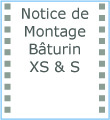 Icône notice de montage Bâturin XS & S F